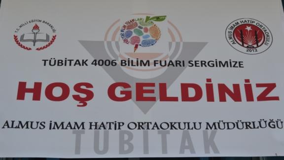 Almus İmam Hatip Ortaokulu Müdürlüğü 4006 TÜBİTAK Bilim Fuarı Açıldı
